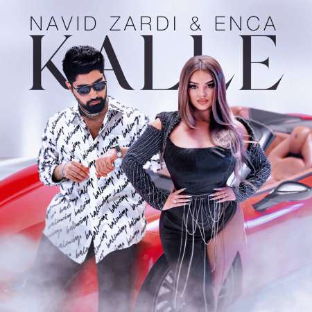 Navid Zardi Ft Enca – Kalle